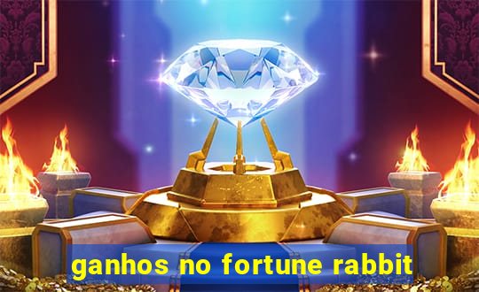 ganhos no fortune rabbit